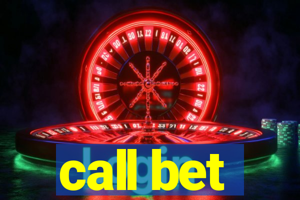 call bet